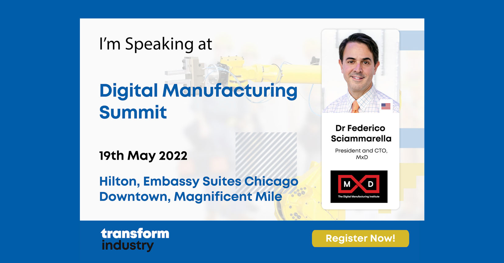 Digital Manufacturing Summit MxD